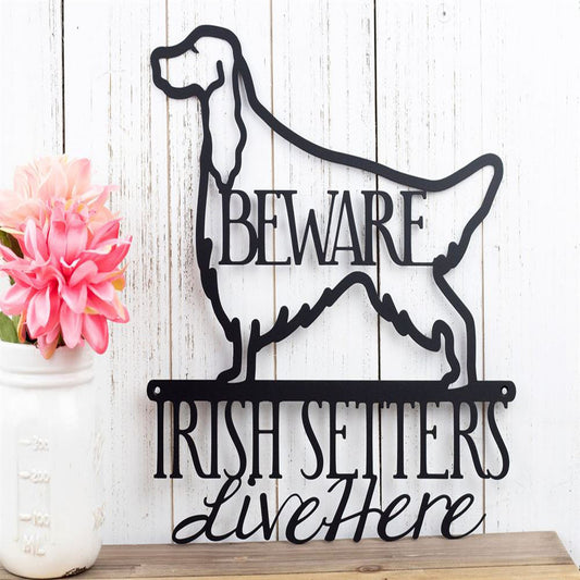 Custom Metal Sign, Irish Setter Metal Sign, Anniversary Gift, Dog House Sign, Dog Wall Art, Outdoor Sign, Home Decor Sign
