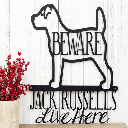 Custom Metal Sign, Jack Russells Live Here Metal Sign, Anniversary Gift, Dog House Sign, Dog Wall Art, Outdoor Sign, Home Decor Sign