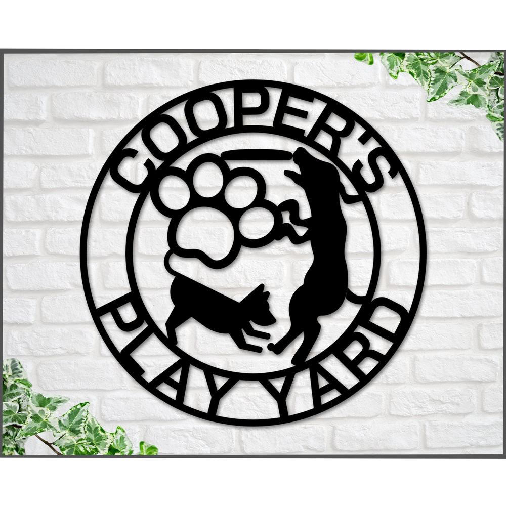 Custom Metal Sign, Play Yard Metal Sign, Anniversary Gift, Dog House Sign, Dog Wall Art, Outdoor Sign, Home Decor Sign