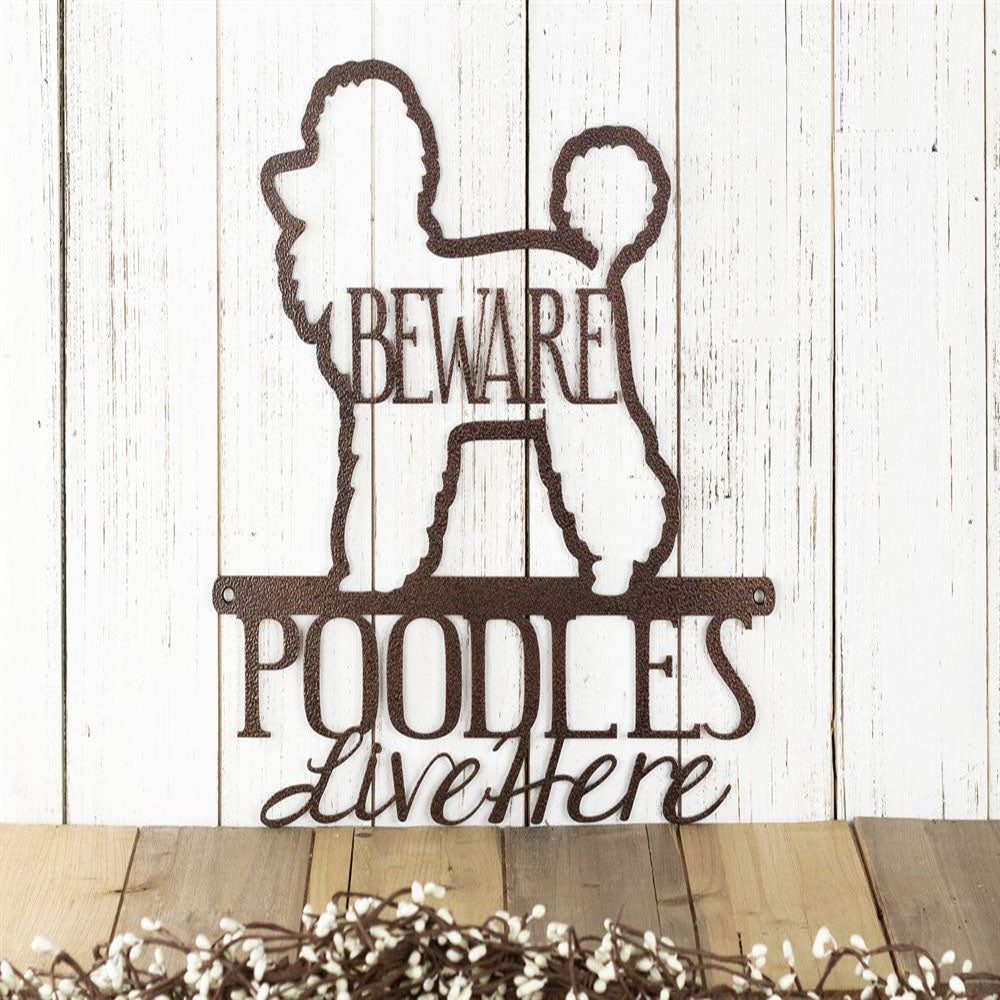 Custom Metal Sign, Poodles Live Here Cut Metal Sign, Anniversary Gift, Dog House Sign, Dog Wall Art, Outdoor Sign, Home Decor Sign