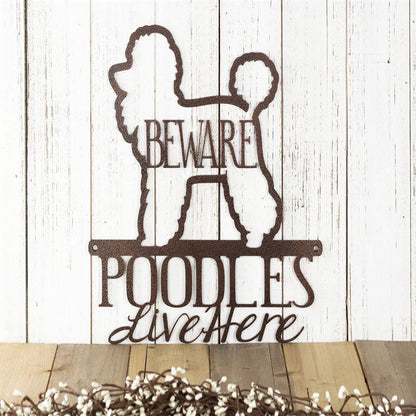 Custom Metal Sign, Poodles Live Here Cut Metal Sign, Anniversary Gift, Dog House Sign, Dog Wall Art, Outdoor Sign, Home Decor Sign