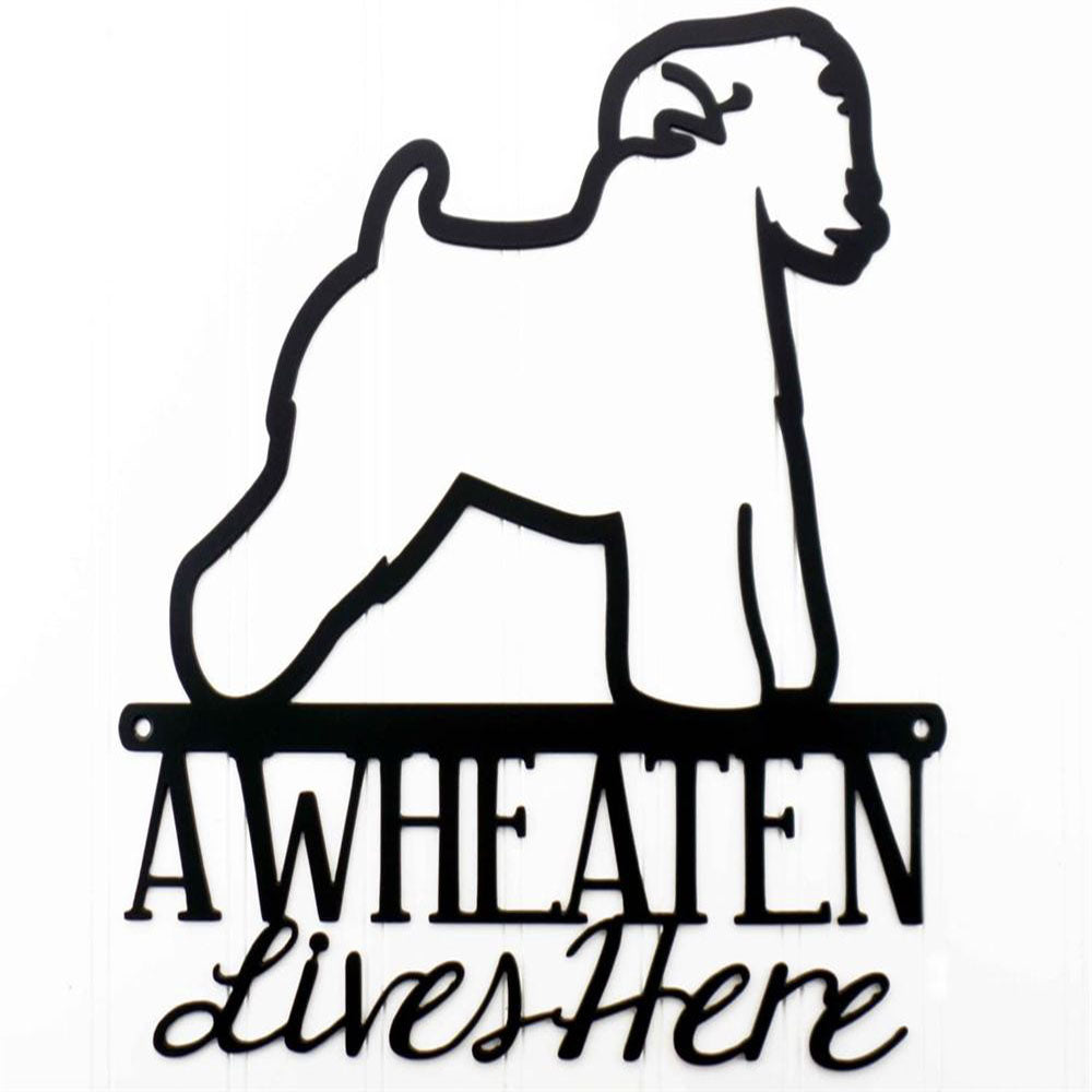 Custom Metal Sign, Wheaten Lives Here Metal Sign, Anniversary Gift, Dog House Sign, Dog Wall Art, Outdoor Sign, Home Decor Sign