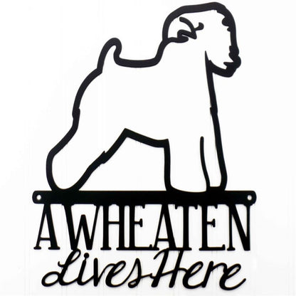 Custom Metal Sign, Wheaten Lives Here Metal Sign, Anniversary Gift, Dog House Sign, Dog Wall Art, Outdoor Sign, Home Decor Sign