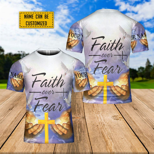 Custom Name Faith Over Fear All Over Print 3D T-Shirt, Gift For Christian, Jesus Shirt