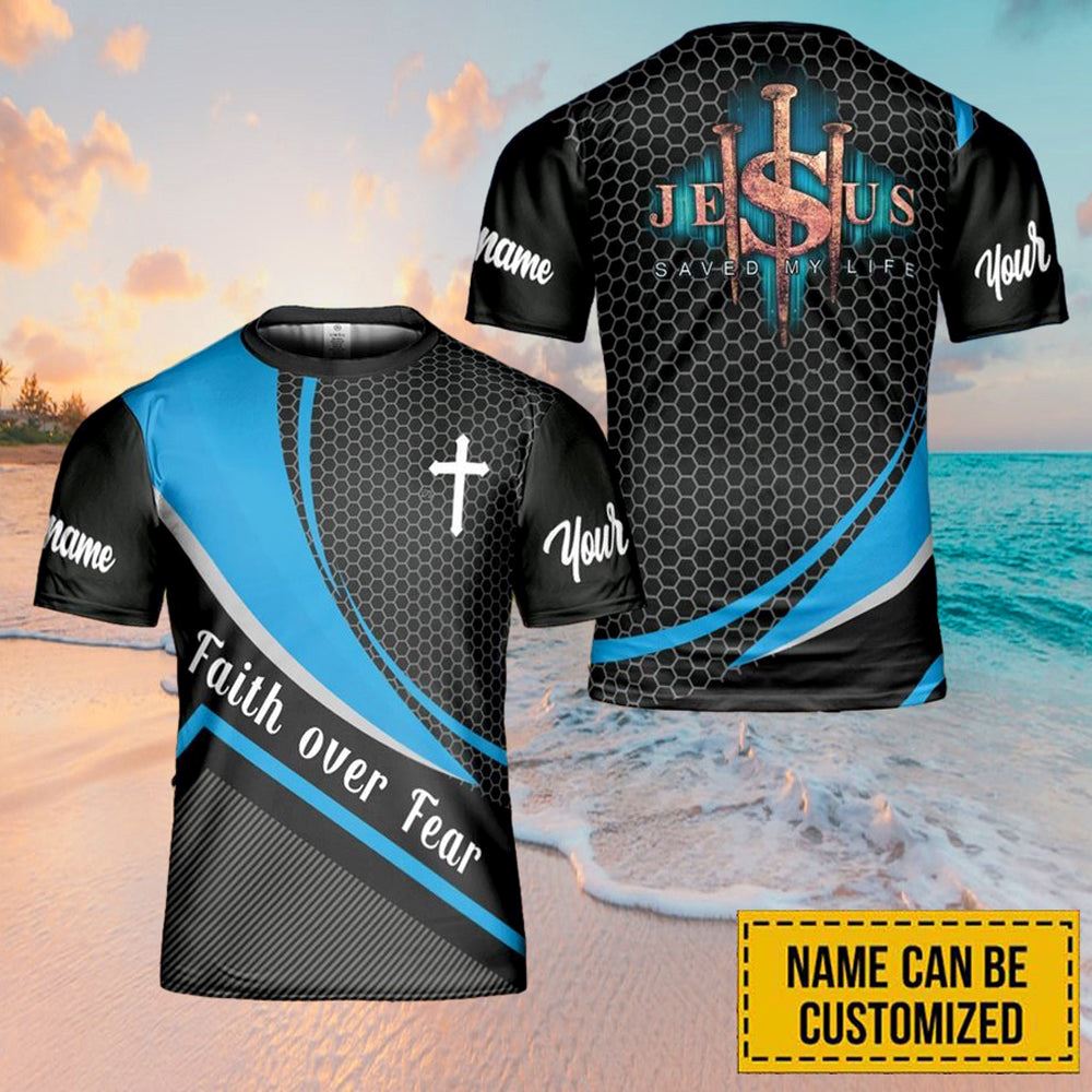 Custom Name Faith Over Fear Jesus All Over Print 3D T-Shirt, Gift For Christian, Jesus Shirt