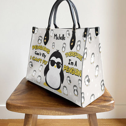 Custom Name Penguin Lover Penguins Cant Fly Leather Bag, Women's Pu Leather Bag, Best Mother's Day Gifts
