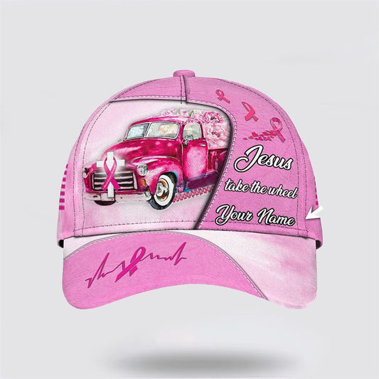 Customized Breast Cancer Awareness Jesus Take the Wheel Baseball Cap, Gifts For Breast Cancer Patients, Breast Cancer Hat