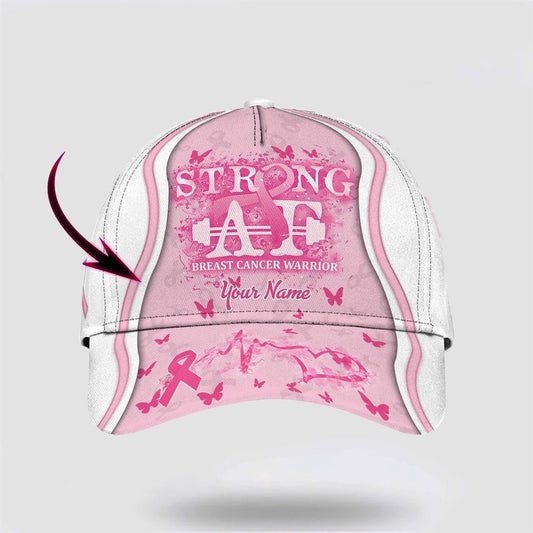 Customized Breast Cancer Awareness Strong AF Baseball Cap, Gifts For Breast Cancer Patients, Breast Cancer Hat