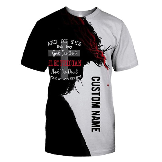 Customized God Created Electrician Jesuss All Over Print 3D T-Shirt, Gift For Christian, Jesus Shirt