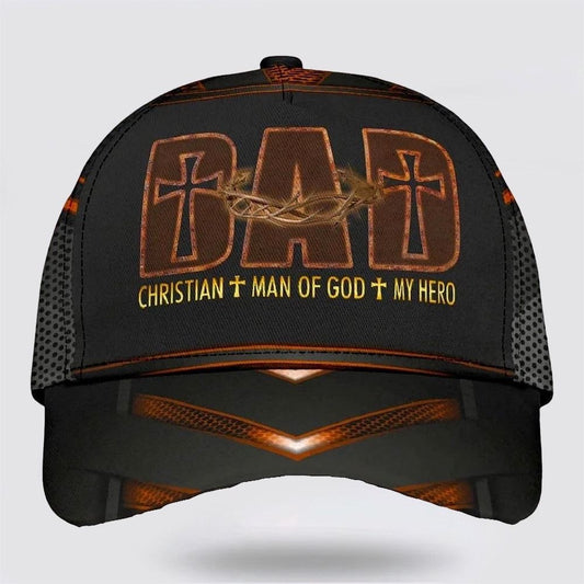 Dad Christian Man Of God My Hero Baseball Cap, Christian Baseball Cap, Religious Cap, Jesus Gift, Jesus Hat