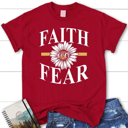 Daisy Flower, Faith Over Fear T Shirt, Blessed T Shirt, Bible T shirt, T shirt Women