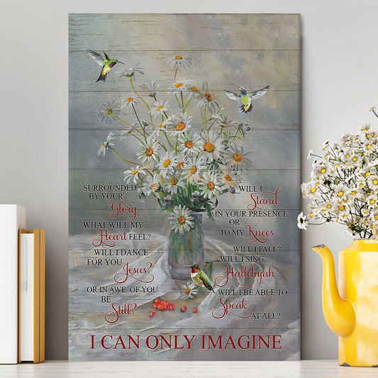 Daisy Hummingbird Cranberry I Can Only Imagine Canvas Art - Christian Art - Bible Verse Wall Art - Religious Home Decor