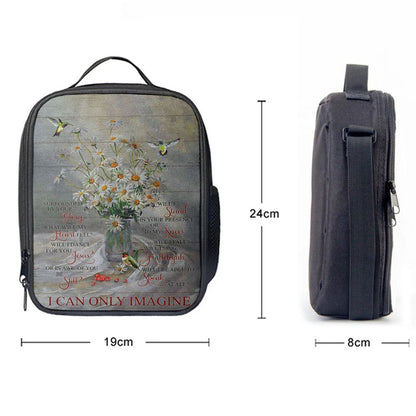 Daisy Hummingbird Cranberry I Can Only Imagine Lunch Bag, Christian Lunch Bag For School, Picnic, Religious Lunch Bag