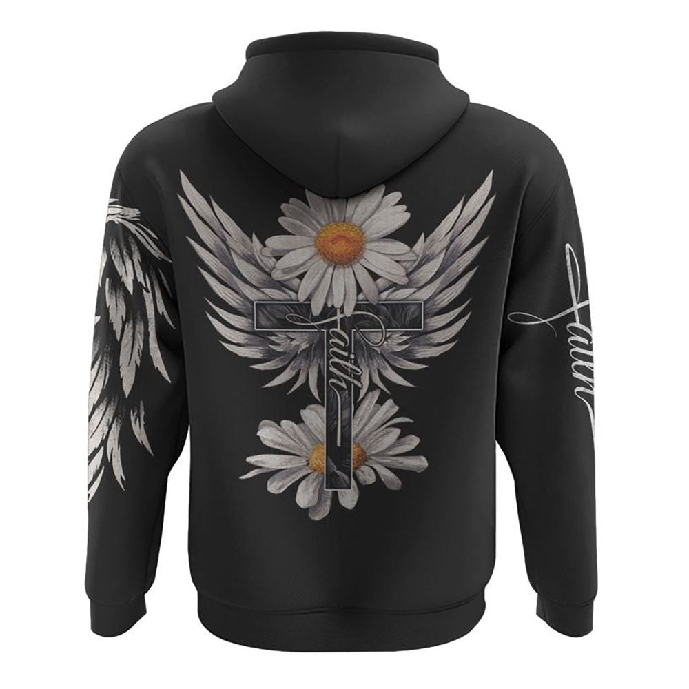 Daisy Wings Cross Faith All Over Print 3D Hoodie, Christian Hoodie, Christian Sweatshirt, Bible Verse Shirt