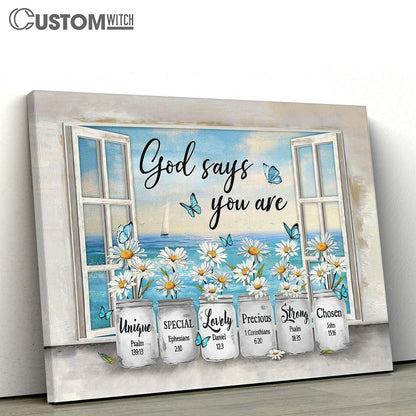 Daisy flower God says you are Canvas Wall Art - Bible Verse Canvas - Religious Prints