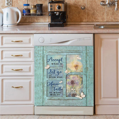 Dandelion Accept What Is Let Go Dishwasher Cover, Bible Verse Dishwasher Magnet Cover, Christian Inspirational Kitchen Decor