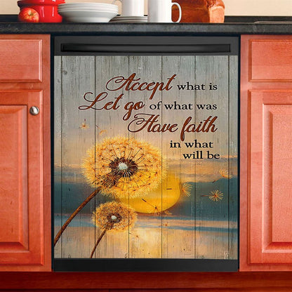 Dandelion Accept What Let Go Have Faith Dishwasher Cover, Bible Verse Dishwasher Magnet Cover, Christian Inspirational Kitchen Decor