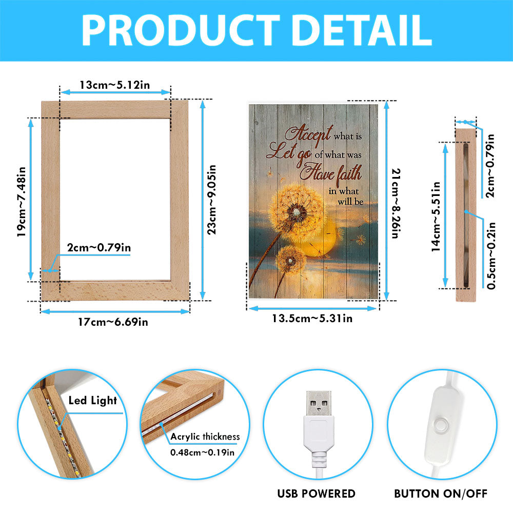 Dandelion Accept What Let Go Have Faith Frame Lamp Art - Bible Verse Art - Christian Inspirational Decor