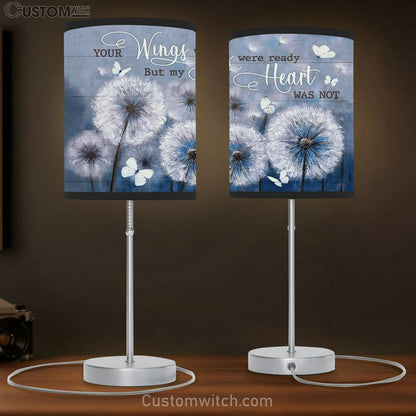 Dandelion And Butterflies Your Wings Were Ready But My Heart Was Not Table Lamb