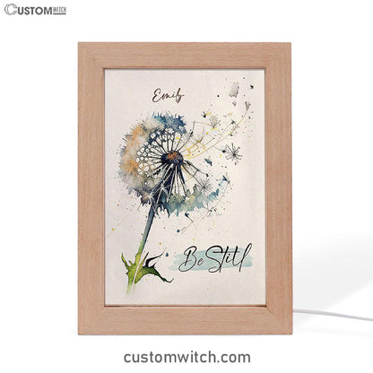 Dandelion Be Still Personalized Frame Lamp Art - Christian Night Light - Bible Verse Gift For Women Of God