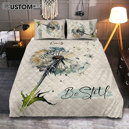 Dandelion Be Still Personalized Quilt Bedding Set Bedroom - Christian Quilt Bedding Set Prints - Bible Verse Gift For Women Of God