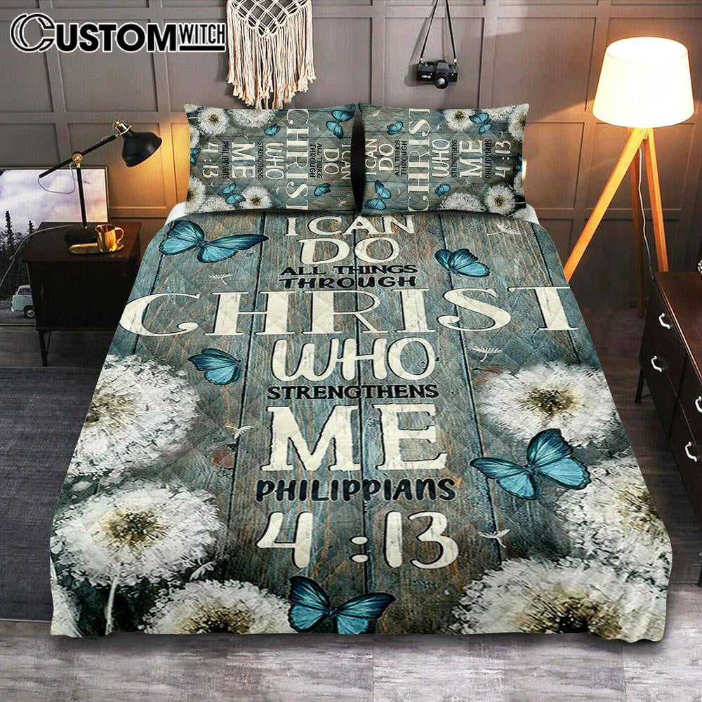 Dandelion Butterfly I Can Do All Things Through Christ Who Strengthens Me Quilt Bedding Set Art - Bible Verse Bedroom - Religious Home Decor