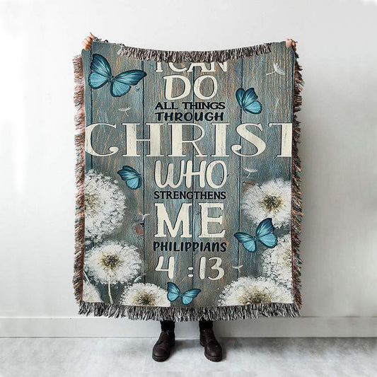 Dandelion Butterfly I Can Do All Things Through Christ Who Strengthens Me Woven Blanket Art - Bible Verse Throw Blanket - Religious Home Decor