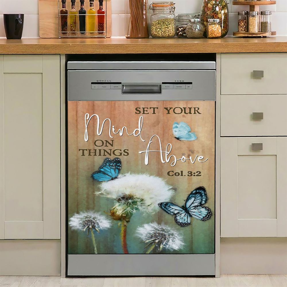 Dandelion Butterfly Set Your Mind On Things Above Dishwasher Cover, Inspirational Dishwasher Magnet Cover, Christian Kitchen Decor