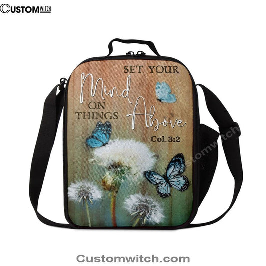 Dandelion Butterfly Set Your Mind On Things Above Lunch Bag, Christian Lunch Bag For School, Picnic, Religious Lunch Bag
