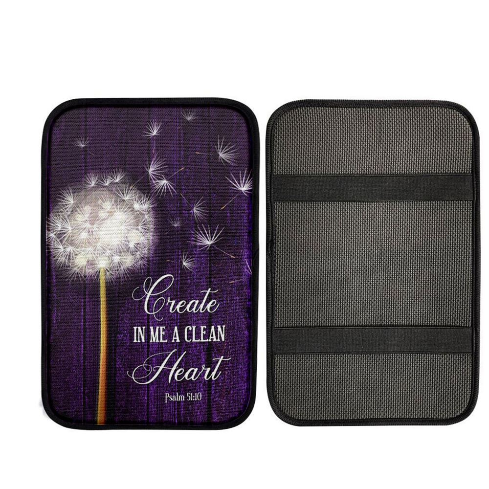 Dandelion Create In Me A Clean Heart Psalm 5110 Car Center Console Cover, Bible Car Armrest Pad, Christian Car Accessories
