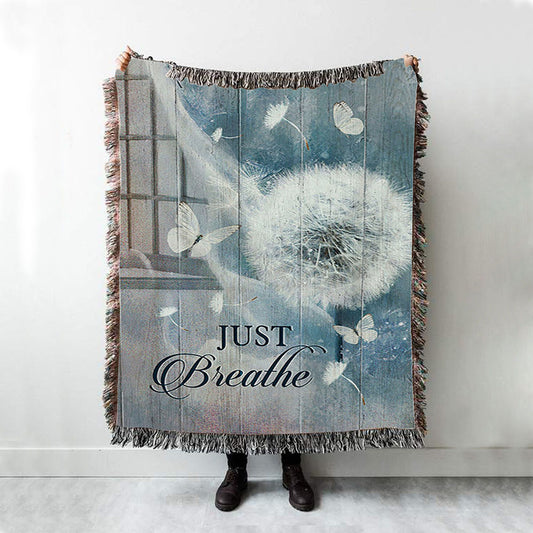 Dandelion Crystal Butterfly Bible Verse - Just Breathe Woven Throw Blanket - Christian Woven Blanket Prints - Bible Verse Woven Blanket Art