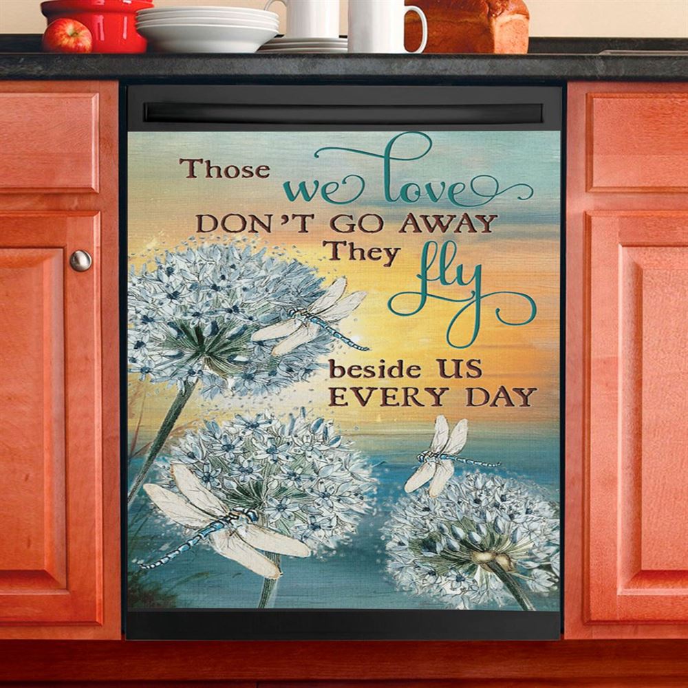 Dandelion Dragonfly Those We Love Don'T Go Away Dishwasher Cover, Christian Dishwasher Magnet Cover, Religious Kitchen Decor