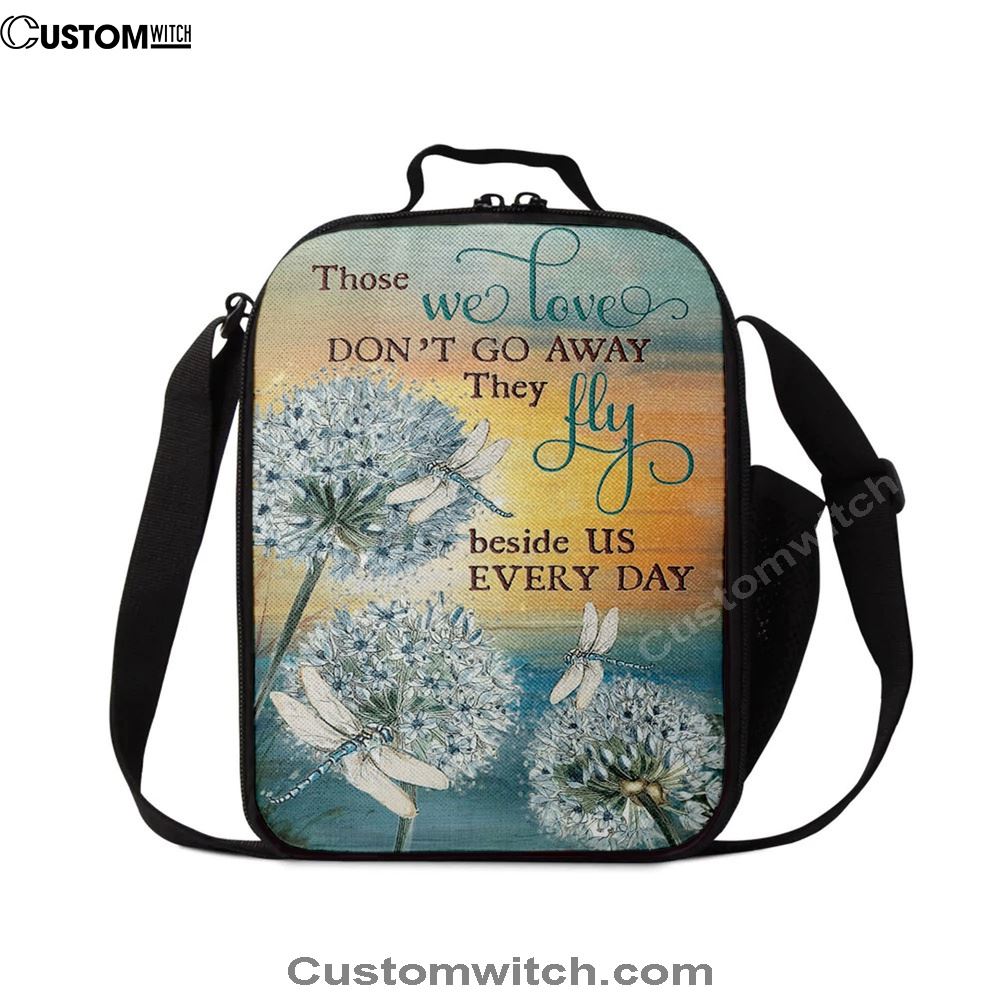 Dandelion Dragonfly Those We Love Don'T Go Away Lunch Bag, Christian Lunch Bag For School, Picnic, Religious Lunch Bag