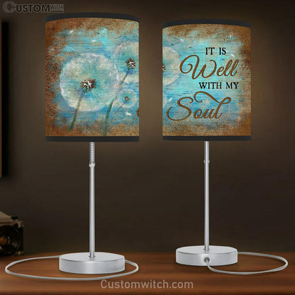 Dandelion It is well with my soul Table Lamb Gift - Bible Verse Table Lamb - Religious Bedroom Decor