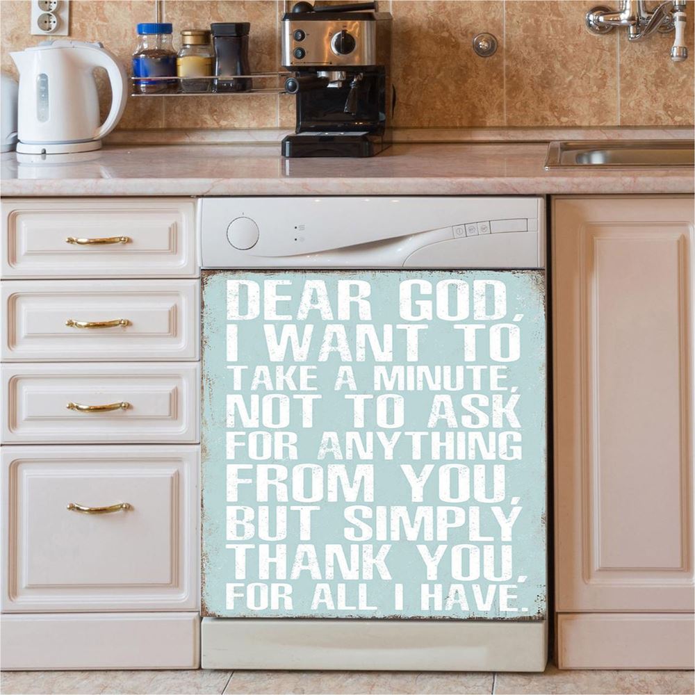 Dear God Simply Thank You For All I Have Dishwasher Cover, Christian Dishwasher Magnet Cover