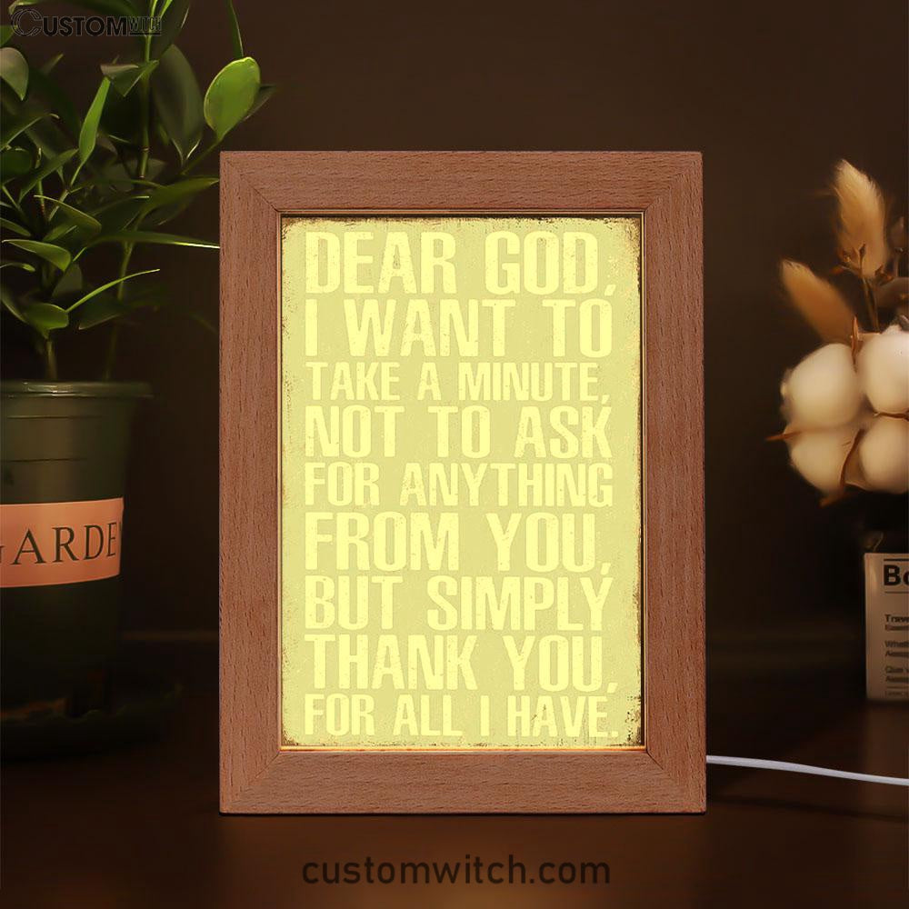 Dear God Simply Thank You For All I Have Frame Lamp Prints - Christian Night Light Decor