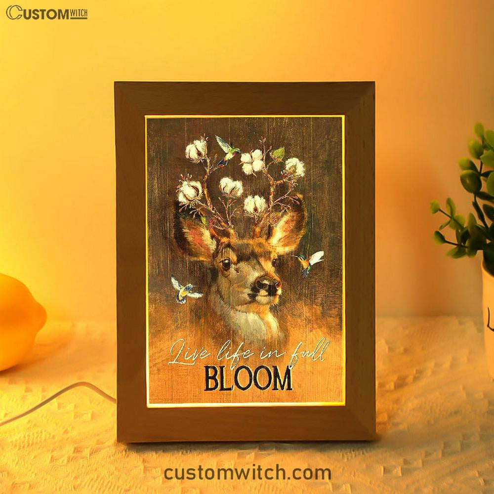 Deer Flower Crown Hummingbird Live Life In Full Bloom Frame Lamp Art - Christian Art - Bible Verse Art - Religious Home Decor