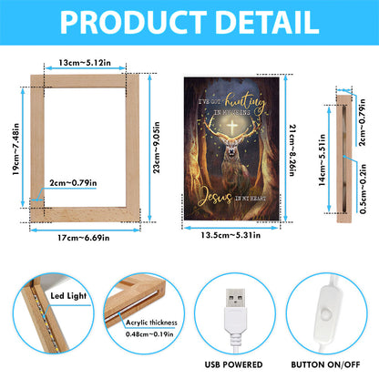 Deer I Got Hunting In My Veins Jesus In My Heart Frame Lamp Art - Bible Verse Art - Christian Inspirational Decor