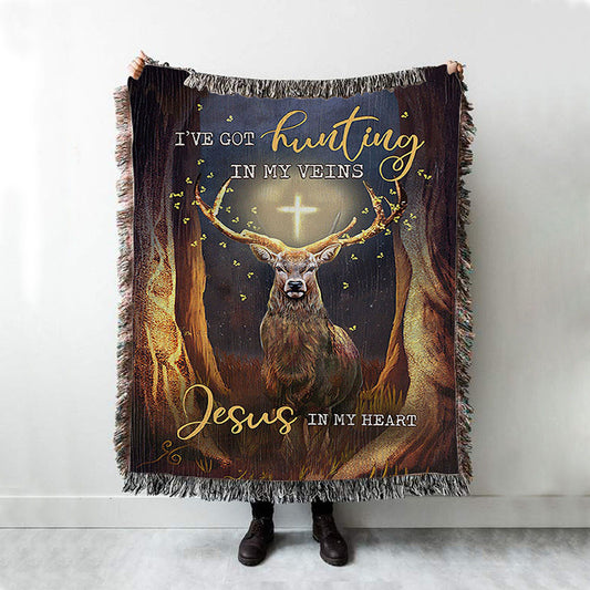Deer I Got Hunting In My Veins Jesus In My Heart Woven Blanket Art - Bible Verse Throw Blanket - Christian Inspirational Boho Blanket