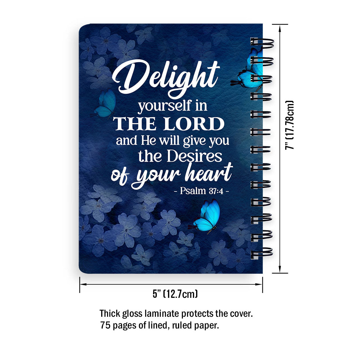 Delight Yourself In The Lord Psalm 374 Personalized Spiral Notebook, Christian Spiritual Gifts For Friends