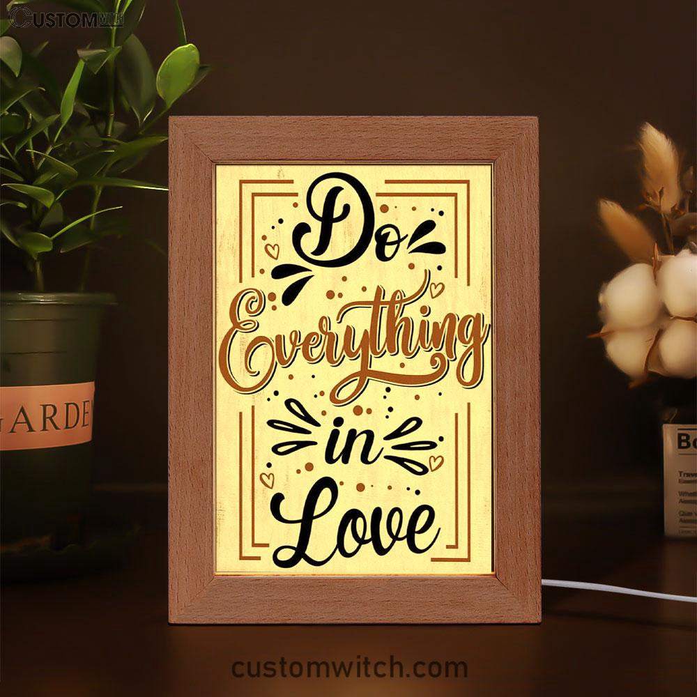 Do Everything In Love 1 Corinthians 1614 Bible Verse Decor Art - Bible Verse Decor - Scripture Art