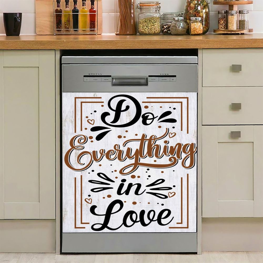 Do Everything In Love 1 Corinthians 1614 Bible Verse Dishwasher Cover, Bible Verse Dishwasher Magnet Cover, Scripture Kitchen Decor