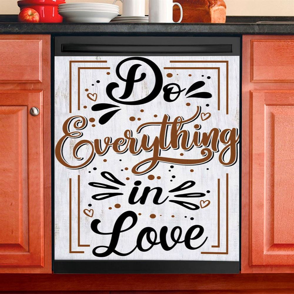 Do Everything In Love 1 Corinthians 1614 Bible Verse Dishwasher Cover, Bible Verse Dishwasher Magnet Cover, Scripture Kitchen Decor