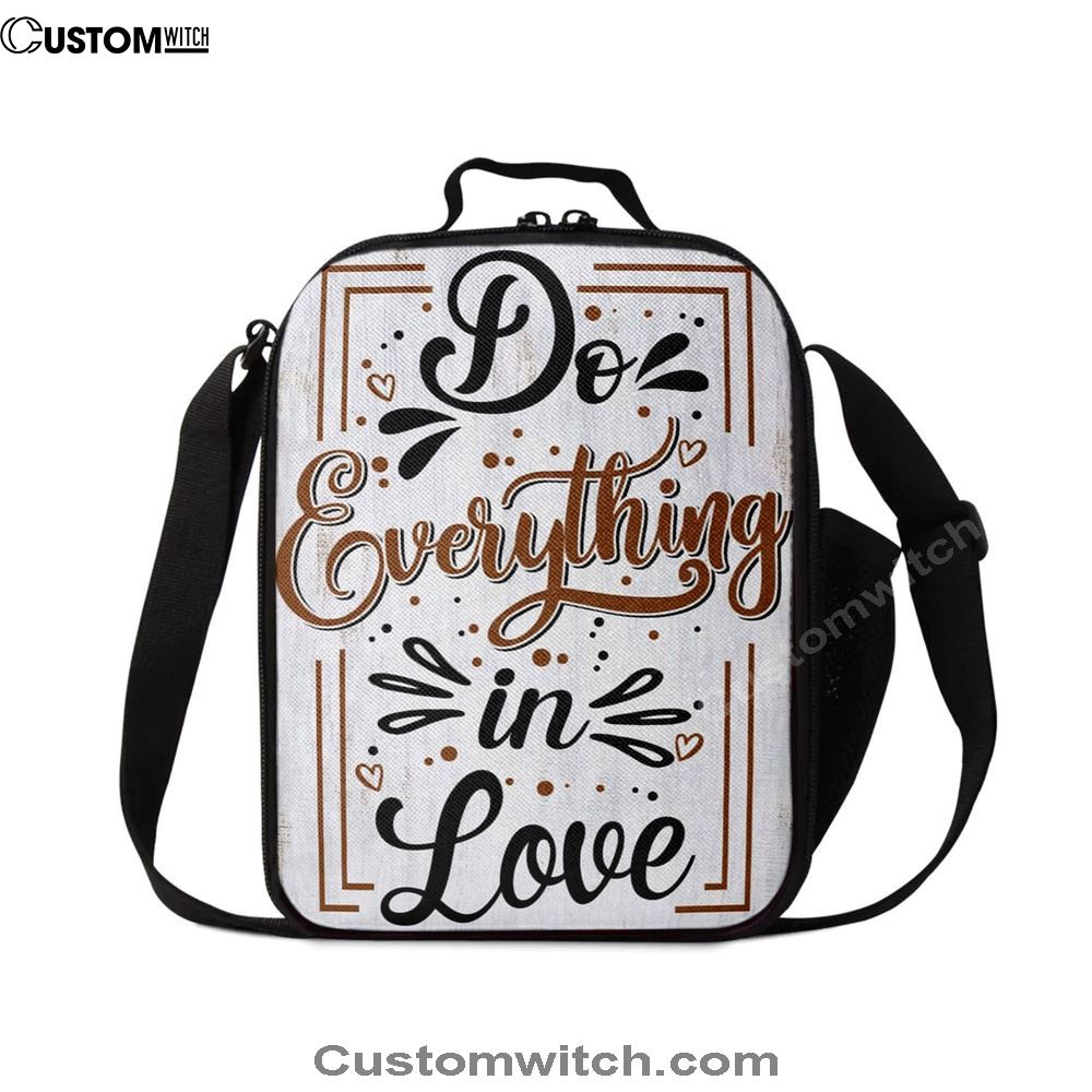 Do Everything In Love 1 Corinthians 1614 Bible Verse Lunch Bag, Christian Lunch Bag For School, Picnic, Religious Lunch Bag