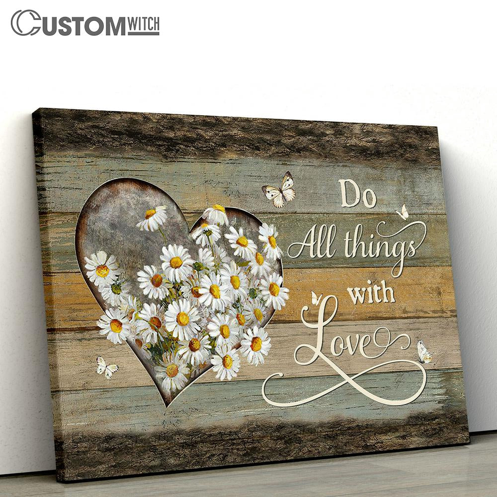 Do all things with love Daisy flower butterfly Canvas Wall Art - Bible Verse Canvas - Religious Prints