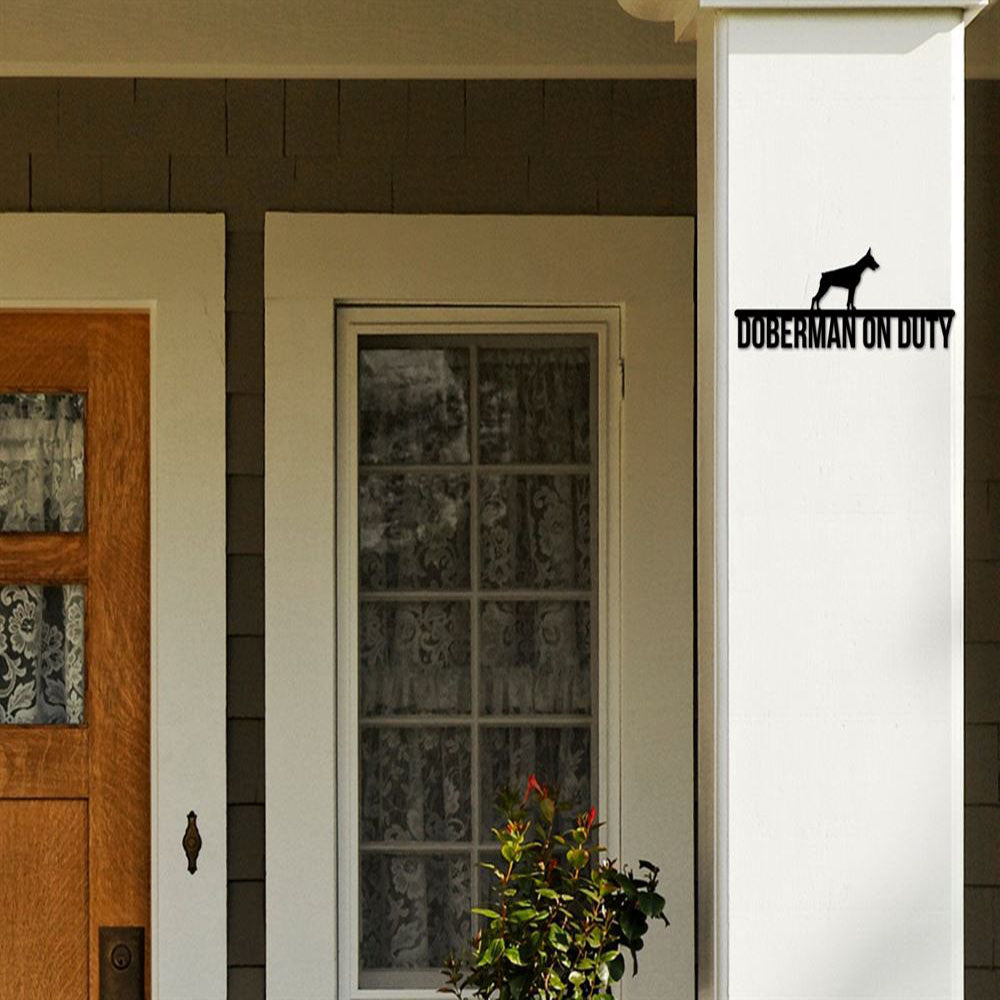 Doberman On Duty Doberman Metal Sign, Anniversary Gift, Dog Wall Decor, Dog Wall Art, Home Decor Sign