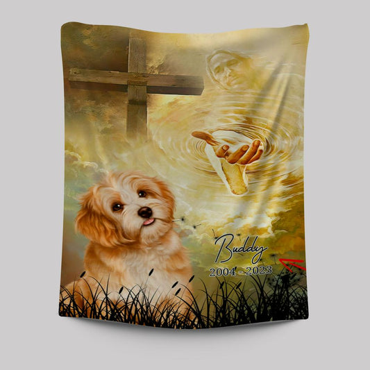 Dog Memorial Tapestry Prints - Take My Hand Jesus - Pet Loss Gifts For Woman