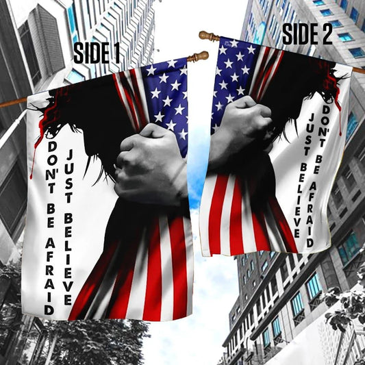 Don't Be Afraid Just Believe Jesus Flag, Outdoor Christian House Flag, Christian Flag, Scripture Flag, Garden Banner