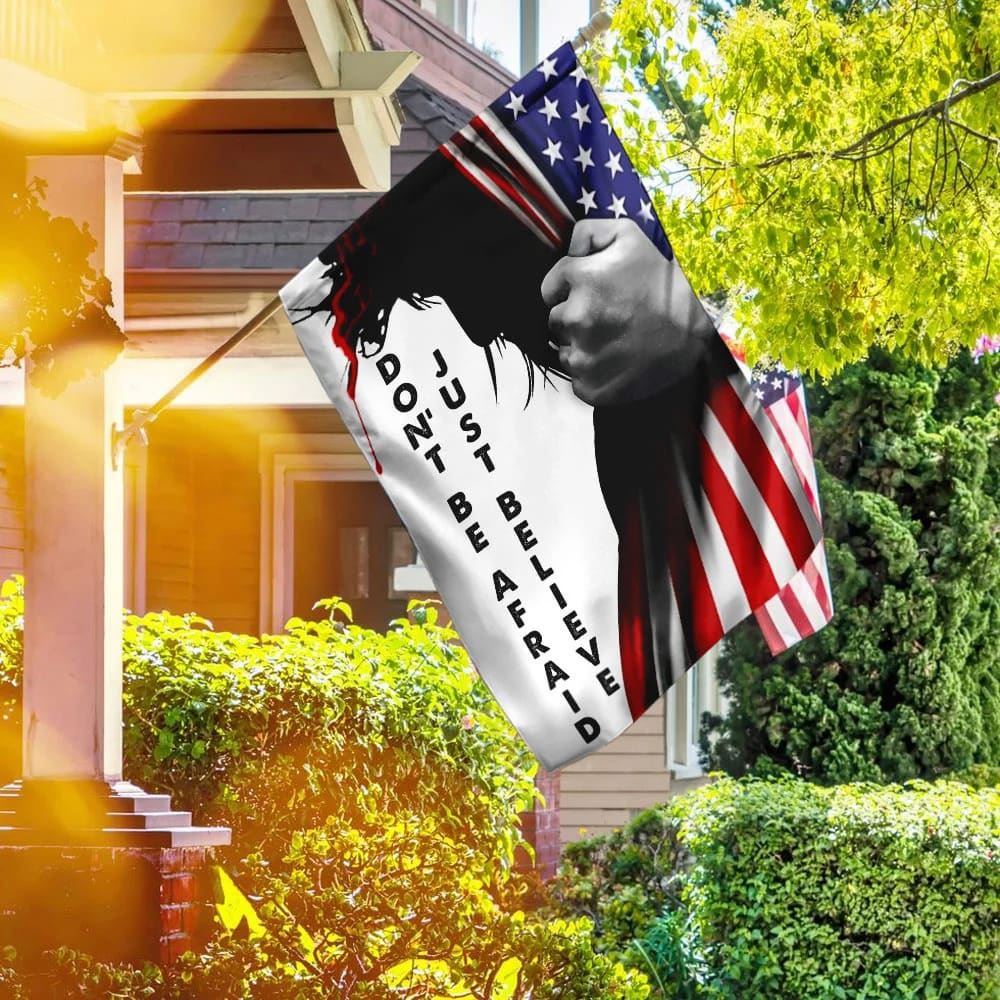 Don't Be Afraid Just Believe Jesus Flag, Outdoor Christian House Flag, Christian Flag, Scripture Flag, Garden Banner