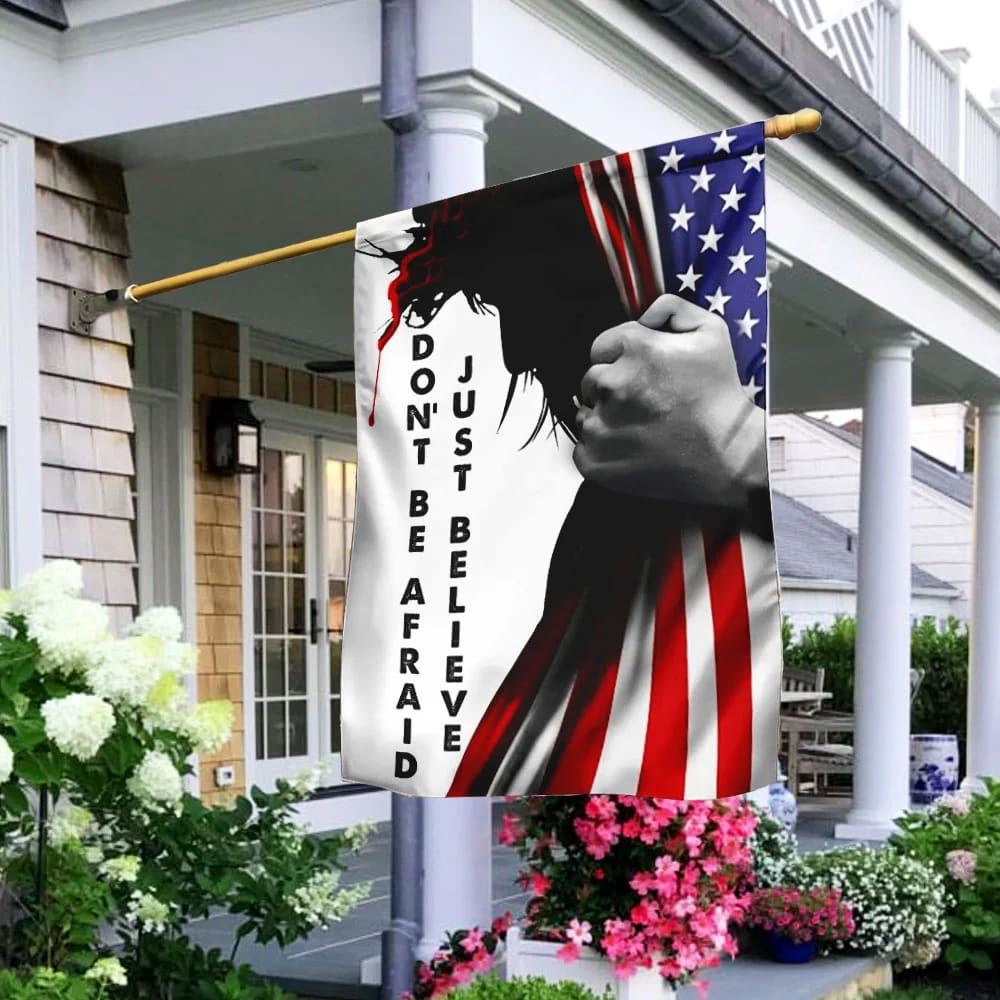 Don't Be Afraid Just Believe Jesus Flag, Outdoor Christian House Flag, Christian Flag, Scripture Flag, Garden Banner